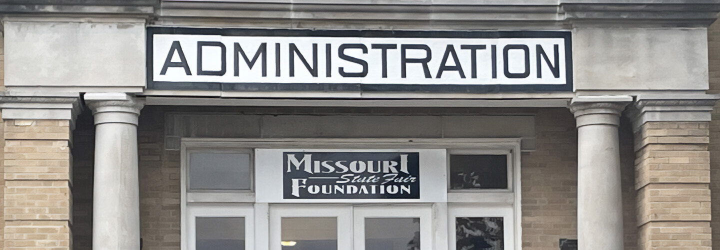 Missouri State Fair Foundation sign on the Administration Building